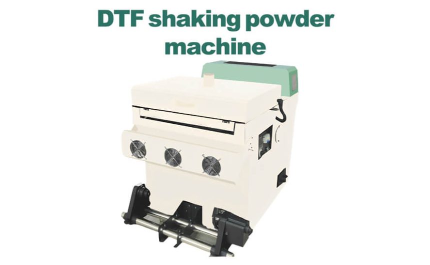 Best DTF Powder Shaking Machine - DTF Printing Technology