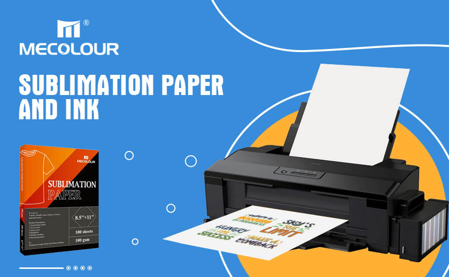 sublimation paper and ink