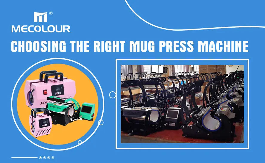 Choosing the Right Mug Press Machine