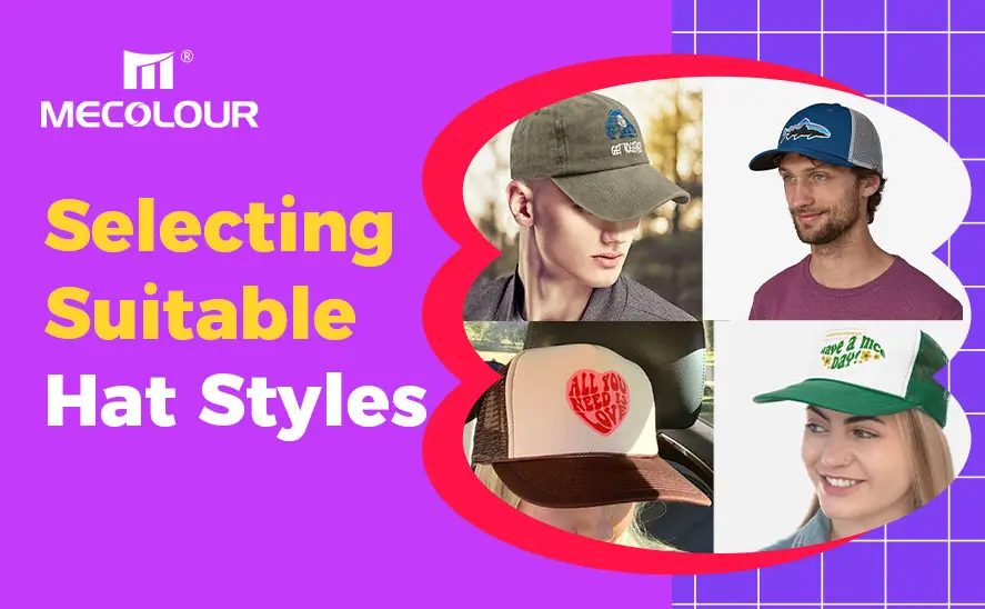 Selecting Suitable Hat Styles