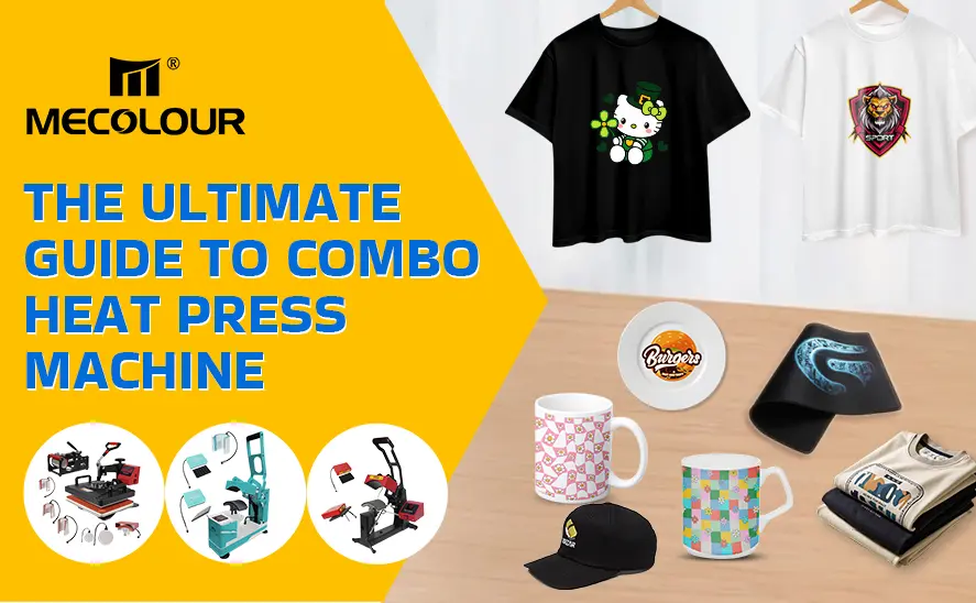 The Ultimate Guide to Combo Heat Press Machine