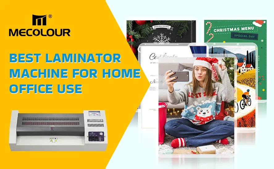Best Laminator Machine for Home Office Use