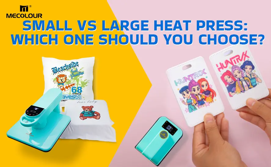 Small vs Large Heat Press